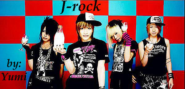 I Love J-rock! Hai-Hai !!!!!!!
